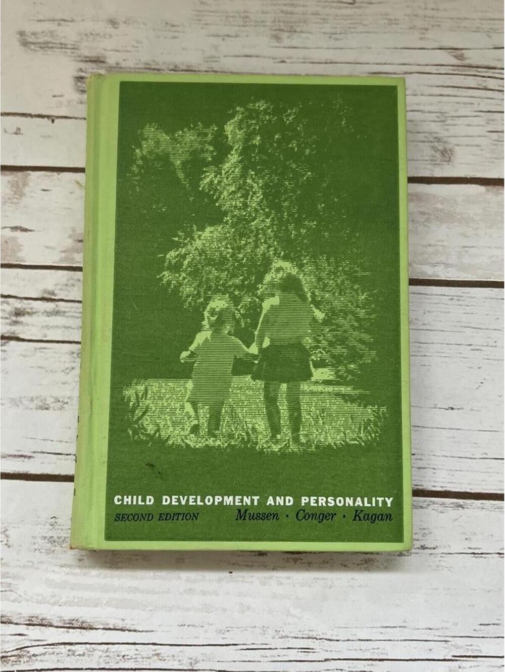 VTG Child Development and Personality by Musser, Conger, Kagan Second Ed. 1963